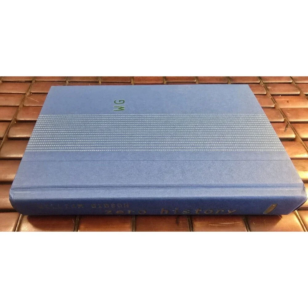 Zero History by William Gibson 2010 Hardcover 1st Edition